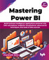 Mastering Power BI