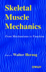 Skeletal Muscle Mechanics