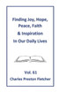 Finding Joy, Hope, Peace, Faith & Inspiration in Our Daily Lives