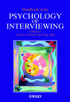 Handbook of the Psychology of Interviewing