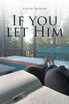 If You Let Him