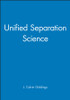 Unified Separation Science