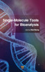 Single-Molecule Tools for Bioanalysis