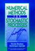 Numerical Methods for Stochastic Processes