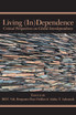 Living (In)Dependence
