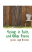 Musings in Faith, and Other Poems