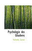 Psychologie Des Glaubens
