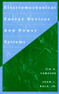 Electromechanical Energy Devices and Power Systems