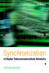 Synchronization of Digital Telecommunications Networks