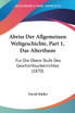 Abriss Der Allgemeinen Weltgeschichte, Part 1, Das Alterthum