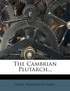 The Cambrian Plutarch...