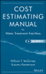 Cost Estimating Manual for Water Treatment Facilities