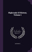 Highroads Of History, Volume 1
