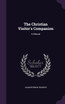 The Christian Visitor's Companion