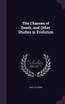 The Chances of Death, and Other Studies in Evolution
