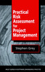 Practical Risk Assessment for Project Management