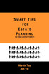 Smart Tips for Estate Planning
