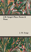 J.M. Synge's Plays, Poems & Prose