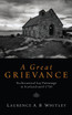 A Great Grievance