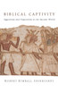 Biblical Captivity