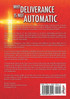 Why Deliverance is not Automatic