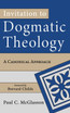 Invitation to Dogmatic Theology