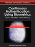 Continuous Authentication Using Biometrics