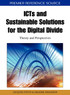 ICTs and Sustainable Solutions for the Digital Divide