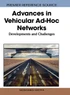 Advances in Vehicular Ad-Hoc Networks