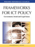 Frameworks for ICT Policy