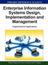 Enterprise Information Systems Design, Implementation and Management