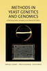 Methods in Yeast Genetics and Genomics