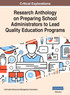 Research Anthology on Preparing School Administrators to Lead Quality Education Programs, VOL 1