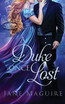 A Duke Once Lost