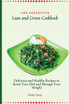 The Definitive Lean and Green Cookbook