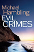 EVIL CRIMES