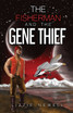 The Fisherman and the Gene Thief