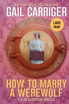 How to Marry a Werewolf