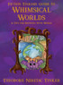 Fiction Tinker's Guide to Whimsical Worlds