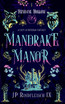 Mandrake Manor