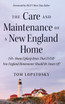 The Care and Maintenance of a New England Home