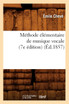Méthode élémentaire de musique vocale (7e édition) (Éd.1857)