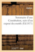 Sommaire d'une Constitution, suivi d'un exposé des motifs