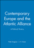 Contemporary Europe and the Atlantic Alliance