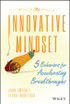 The Innovative Mindset