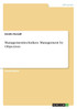 Managementtechniken. Management by Objectives