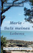 Marie - Salz meines Lebens