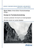 Europa im Tschetschenienkrieg. Zwischen politischer Ohnmacht und Gleichgültigkeit.