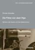 Die Filme von Jean Vigo. Sphären des Spiels und des Spielerischen