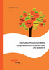 Interkulturell-kommunikative Kompetenzen von Erzieherinnen und Erziehern